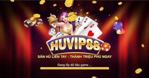 Tải Huvip88 Club – Săn Hũ Liền Tay – Thành Ngay Triệu Phú