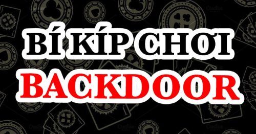 5 mẹo chơi thùng và sảnh backdoor hiệu quả