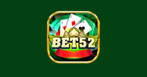 Bet52 Vin – Bom Tấn Game Bài, Nổ Hũ Huyền Thoại