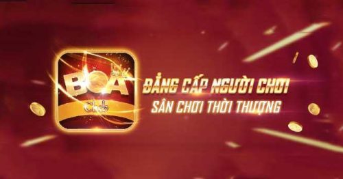 Tải Boa Club – Game Bài Nổ Hũ Xanh Chín APK, IOS, PC