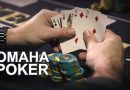 Khám phá về cách chơi game Poker Omaha đang gây sốt hiện nay