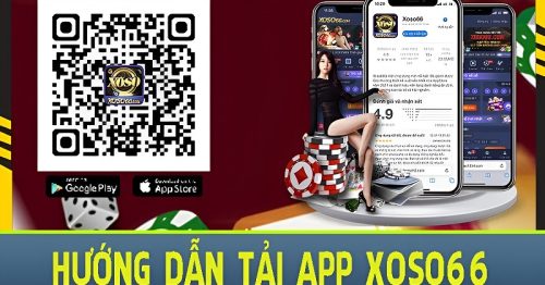 Tải app Xoso66 cho điện thoại cực nhanh chỉ với 5 bước