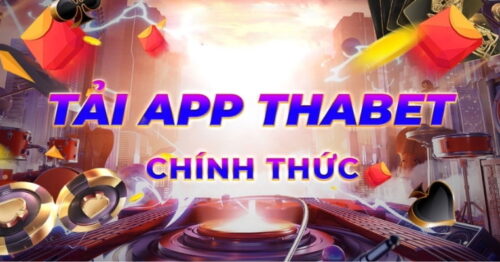 Tải App Thabet – Hướng Dẫn Chi Tiết Cho Các Hệ Điều Hành